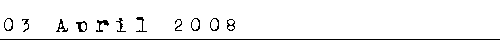 03 April 2008