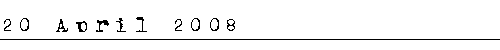 20 April 2008